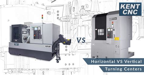 manufacturing cnc lathes horizontal vmc cnc conventional|vertical vs horizontal turret lathe.